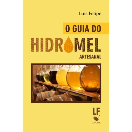 Livro Guia do Hidromel Artesanal