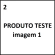 Produto teste 2