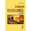 Livro Guia do Hidromel Artesanal
